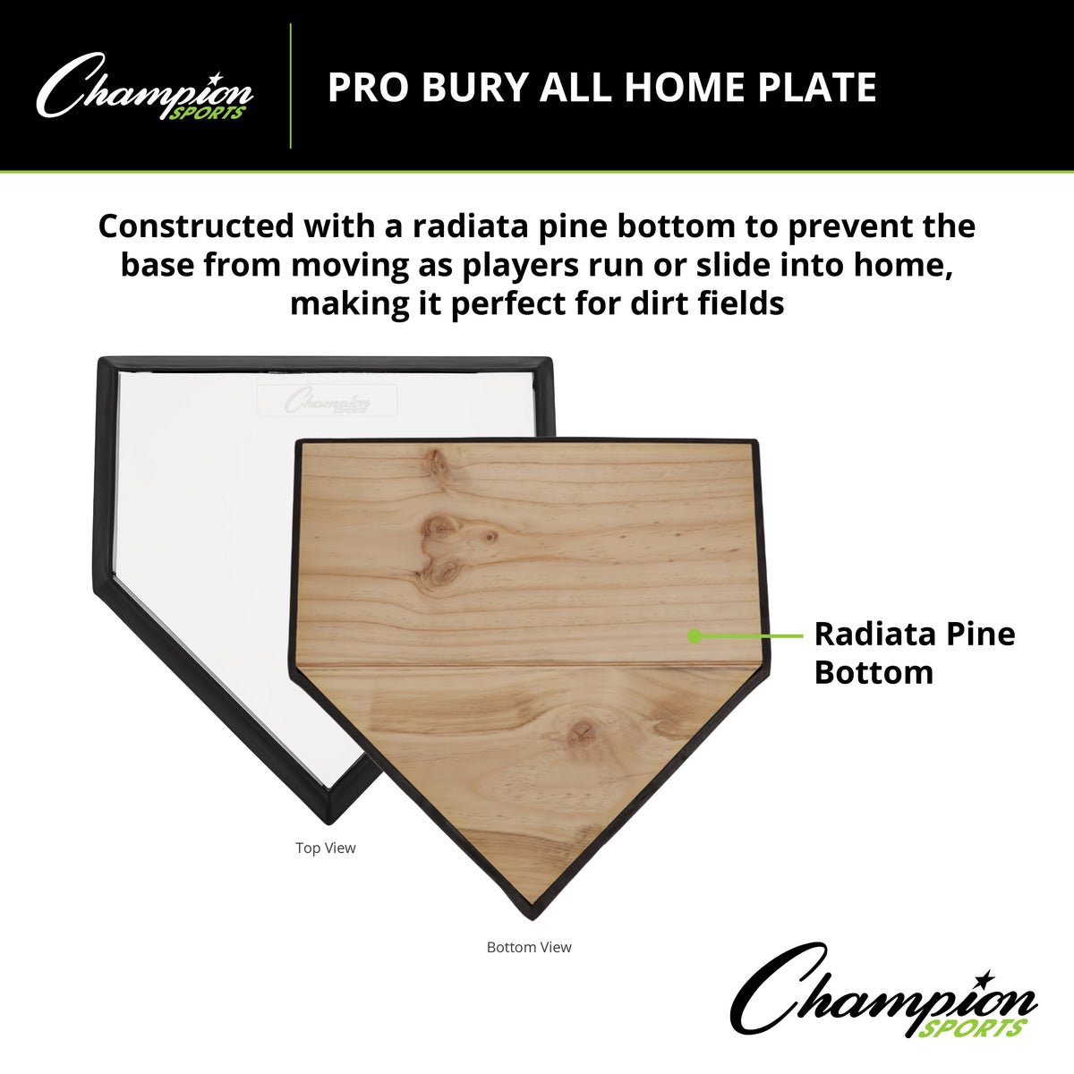 Champion Sports Pro Bury All Home Plate with Pine Bottom
