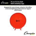 Champion Sports FitPro Ball with Stability Legs
