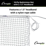 Champion Sports 18-Ply Badminton Net, 1.5" Headband