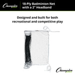 Champion Sports 18-Ply Badminton Net, 2" Headband