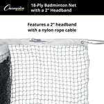Champion Sports 18-Ply Badminton Net, 2" Headband