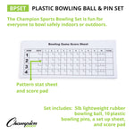 Champion Sports Plastic Bowling Ball and Pin Set