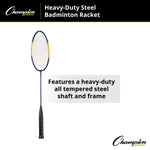 Champion Sports Heavy-Duty Steel Badminton Racket