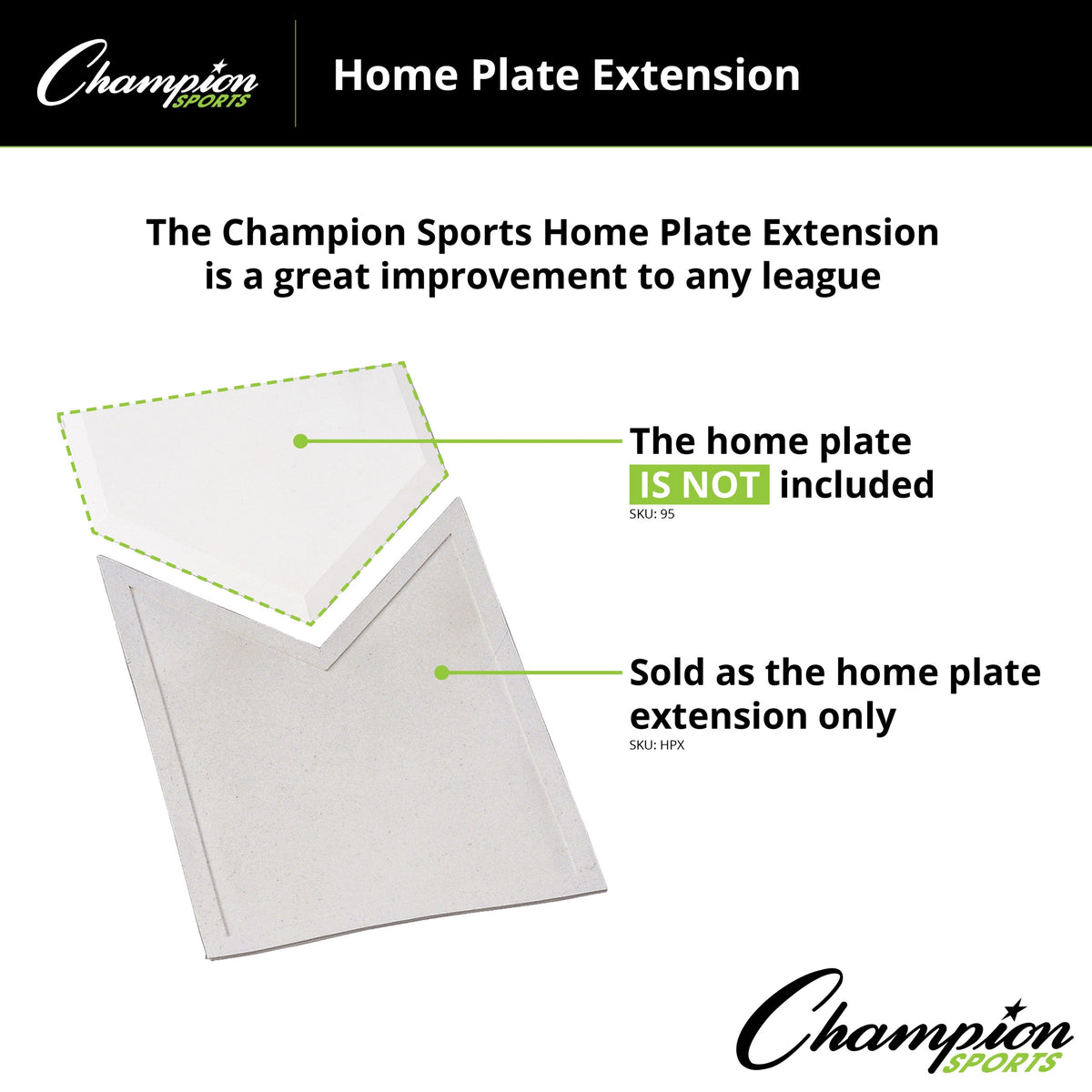 Champion Sports Home Plate Extension