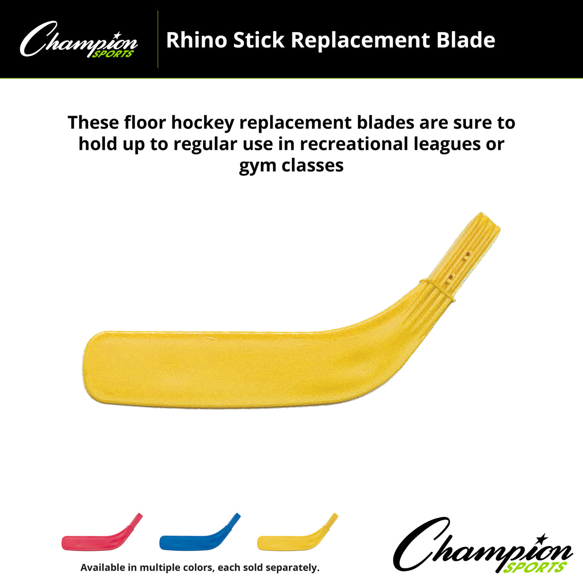 Champion Sports Rhino Stick Replacement Blades