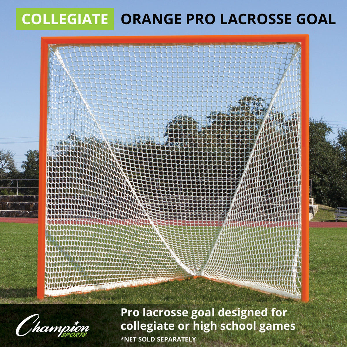Champion Sports Pro Collegiate Lacrosse Goal