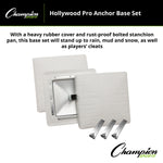 Champion Sports Hollywood Pro Anchor Base Set