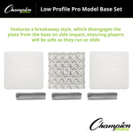Champion Sports Low Profile Pro Model Base Set