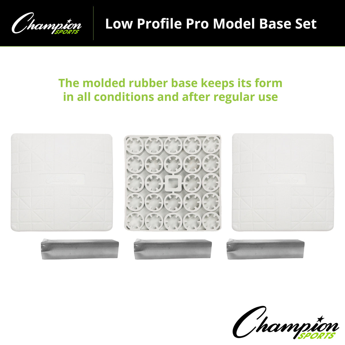Champion Sports Low Profile Pro Model Base Set