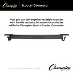 Champion Sports Scooter Connector