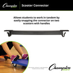 Champion Sports Scooter Connector