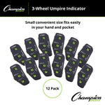 Champion Sports 3-Wheel Umpire Indicator - Pack of 12