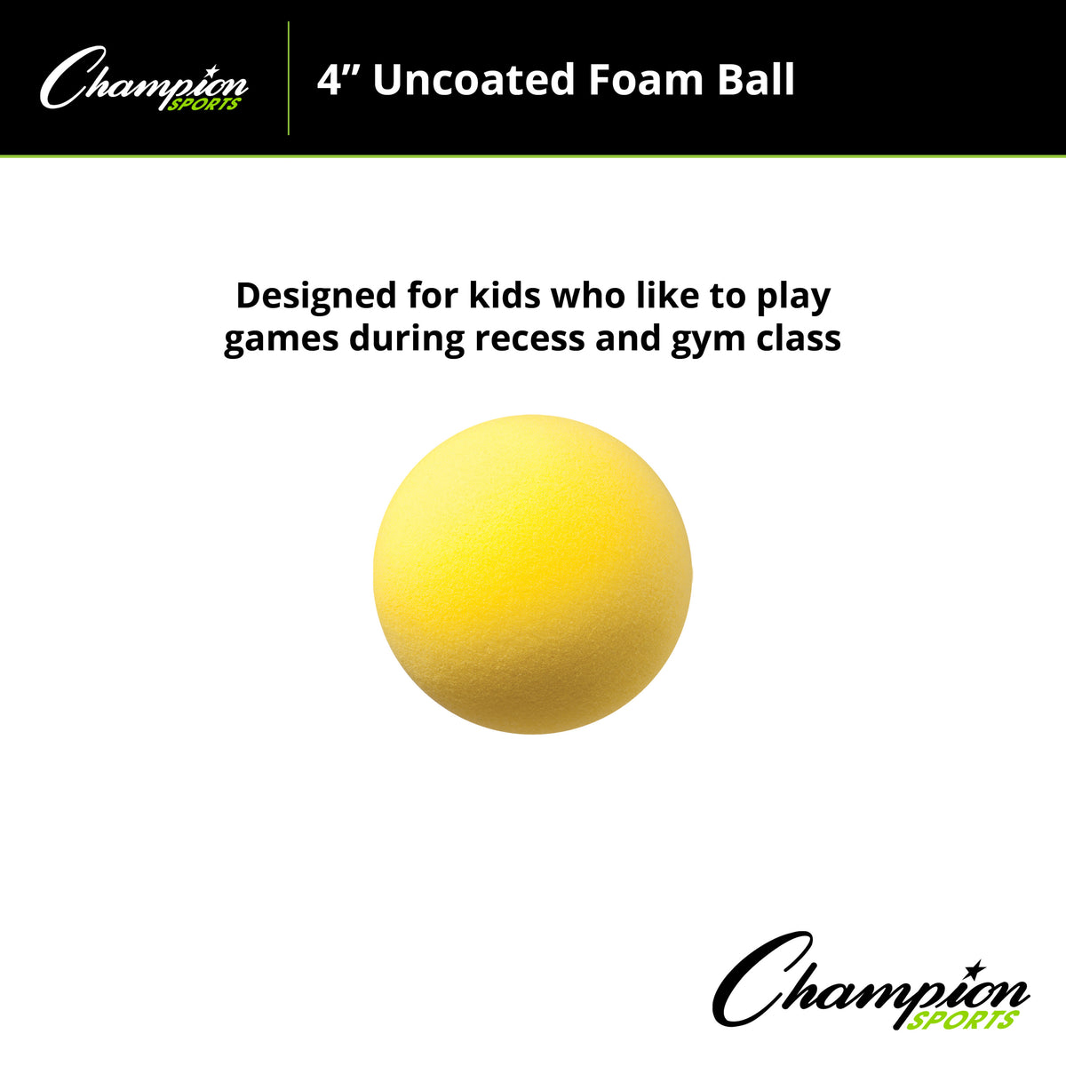 Champion Sports Uncoated Regular Density Foam Ball