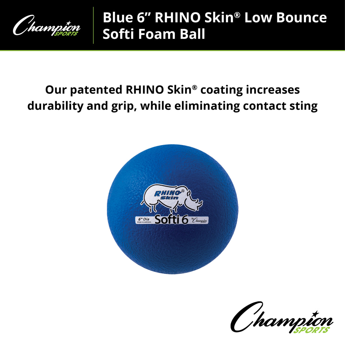 Champion Sports Rhino Skin 6" Low Bounce Softi Foam Ball