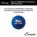Champion Sports Rhino Skin 6" Low Bounce Softi Foam Ball