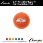 Champion Sports Rhino Skin 2.75" High Bounce Super 70 Foam Ball