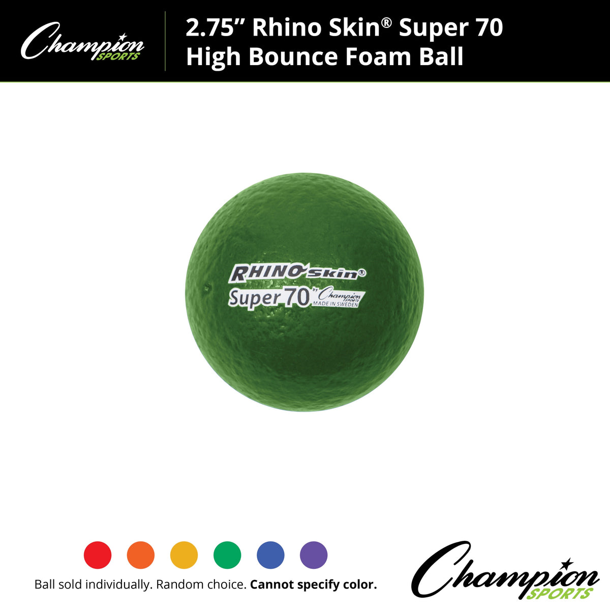 Champion Sports Rhino Skin 2.75" High Bounce Super 70 Foam Ball