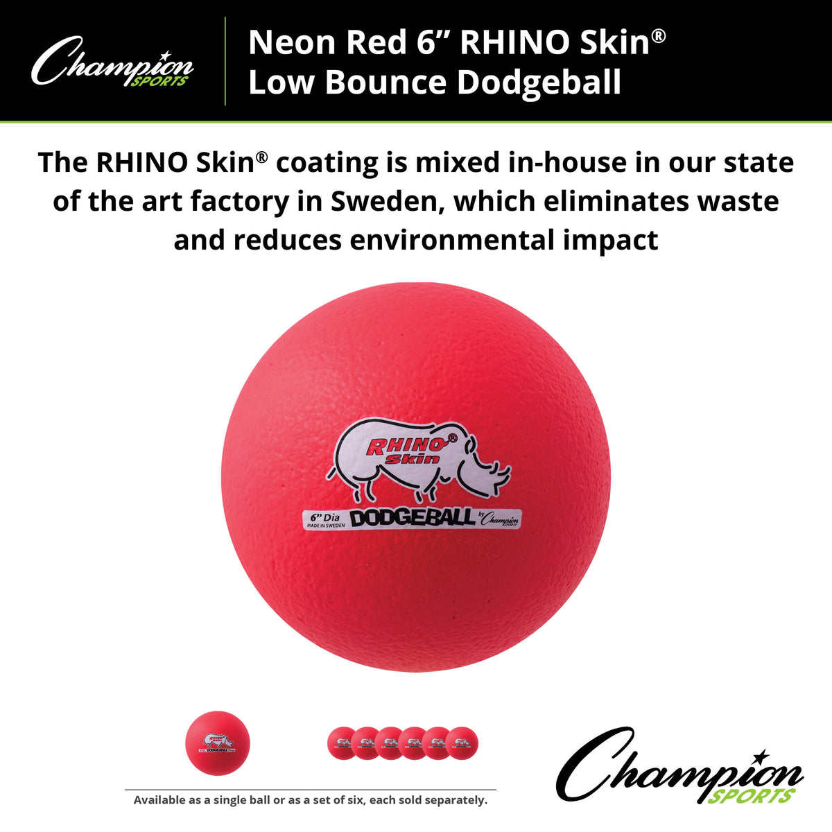 Champion Sports Rhino Skin 6" Low Bounce Dodgeball