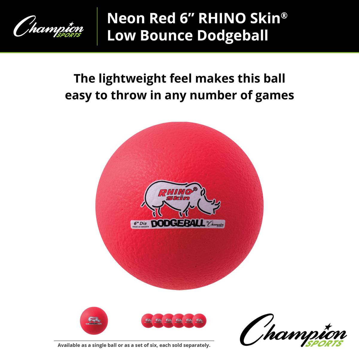 Champion Sports Rhino Skin 6" Low Bounce Dodgeball