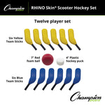 Champion Sports Rhino Skin Scooter Hockey Set
