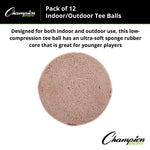 Champion Sports Indoor/Outdoor Tee Balls - Dozen