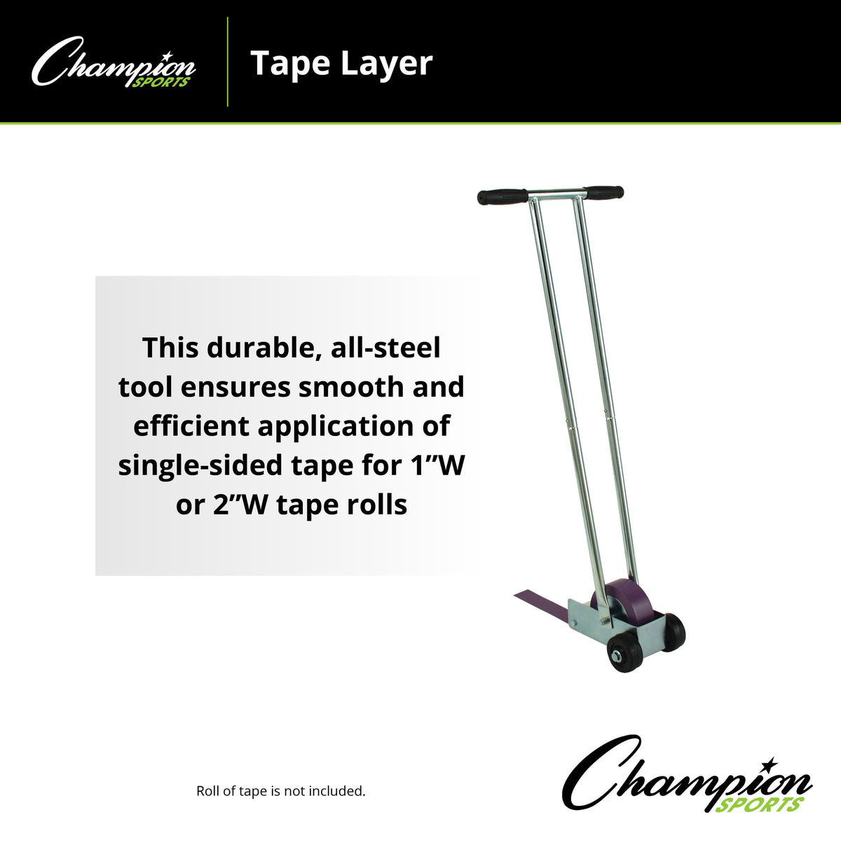 Champion Sports Tape Layer