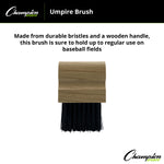 Champion Sports Umpire Brush