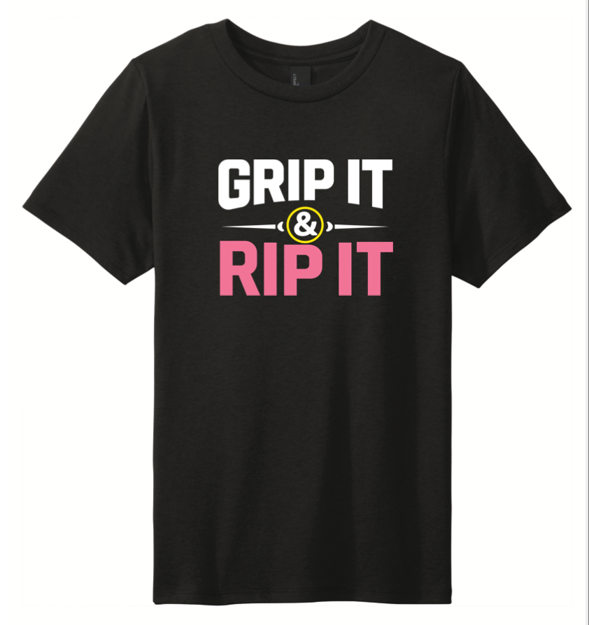 Grip it & Rip It T-Shirt